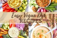 Quick and Tasty Vegan Dips