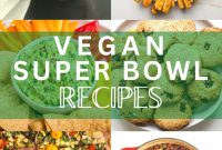 Game Day Vegan Feasts