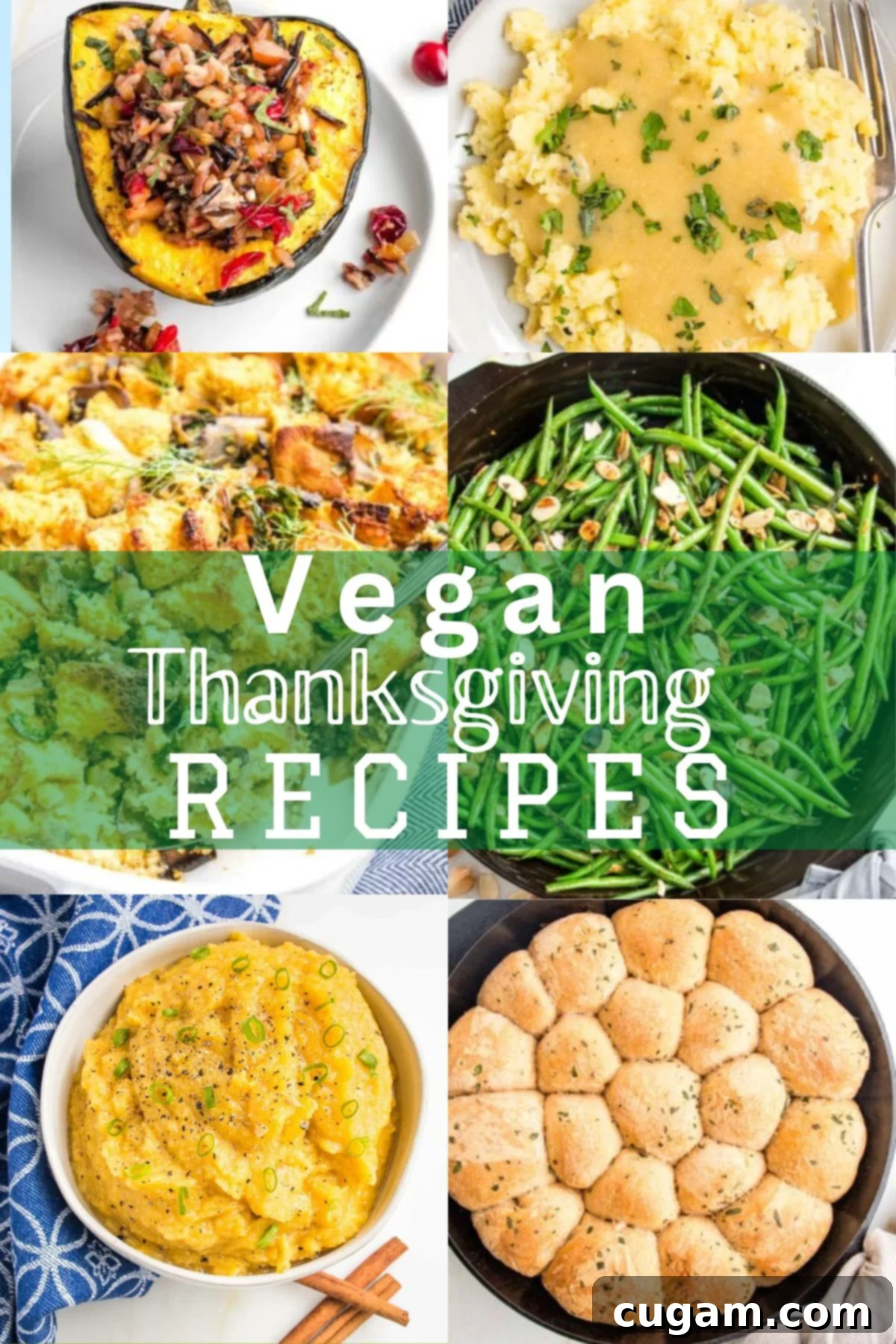 A collage of delicious vegan Thanksgiving dishes, including stuffed squash, creamy mashed potatoes with gravy, fresh green beans, hearty stuffing, warm dinner rolls, and vibrant mashed squash, all perfect for a healthy holiday feast.